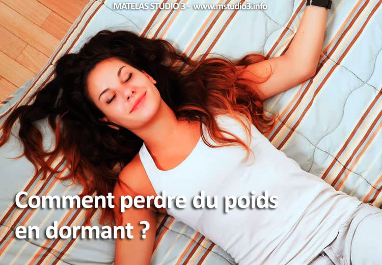 Comment perdre du poids en dormant ?