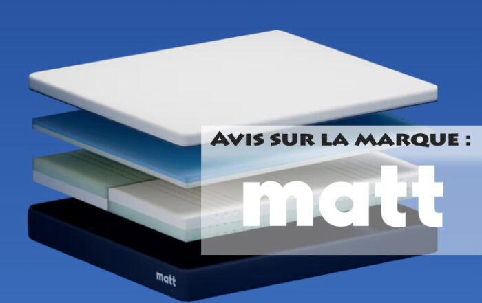 Une review complète sur les matelas de la marque Matt
