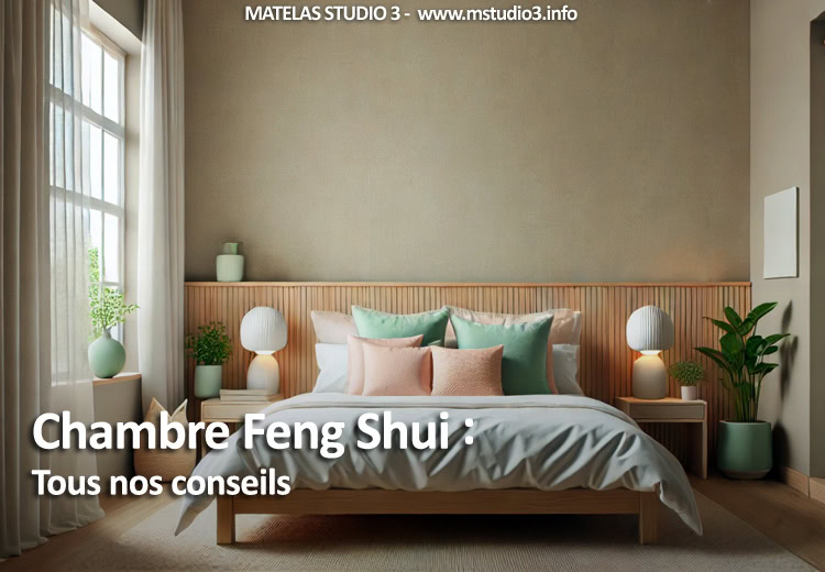 Tous nos conseils pour avoir une chambre Feng Shui