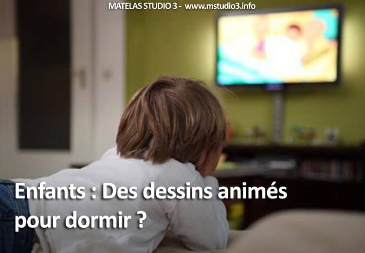 Des dessins animés pour dormir ?