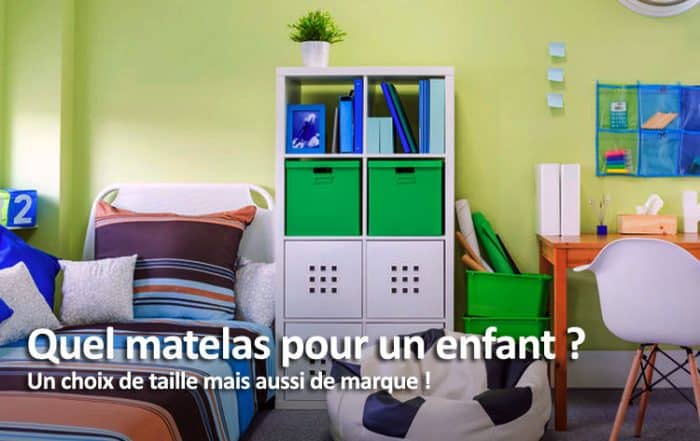 Quel matelas pour un enfant ?