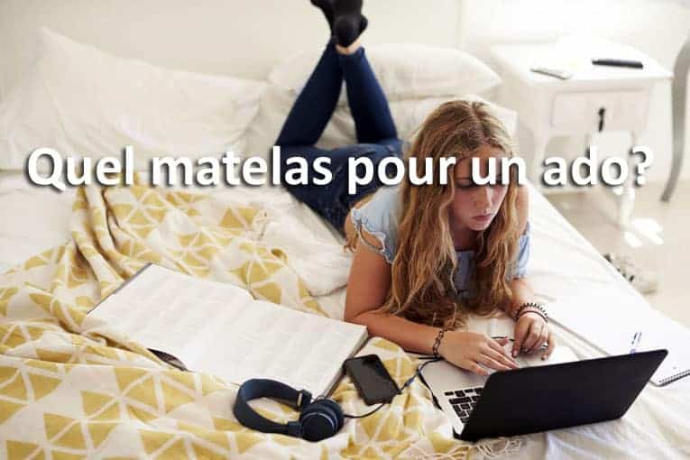 Quel matelas pour un adolescent