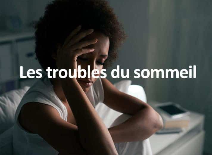 Les différents troubles du sommeil